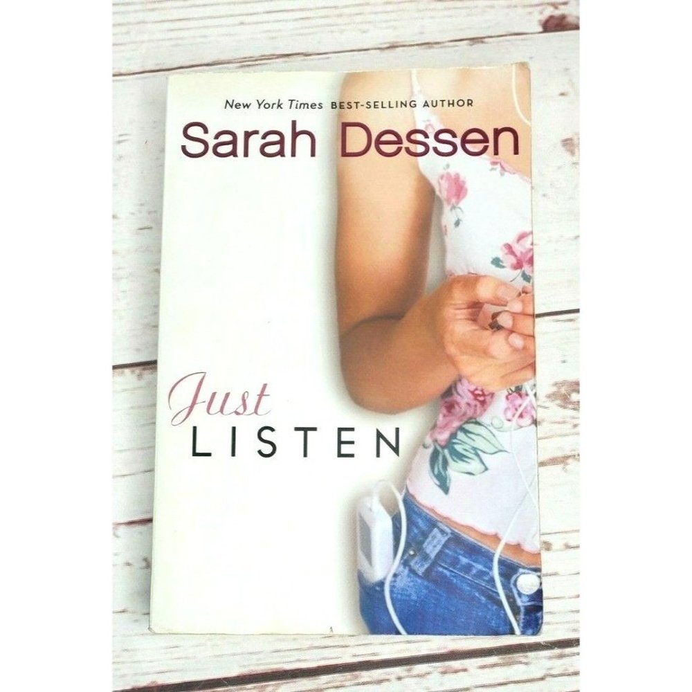 New York Times Best Selling Author Sarah Dessens Book Just Listen